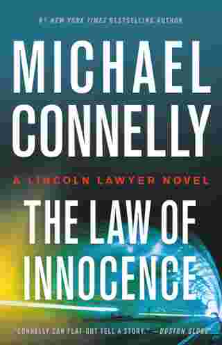 The Law of Innocence, by Michael Connelly