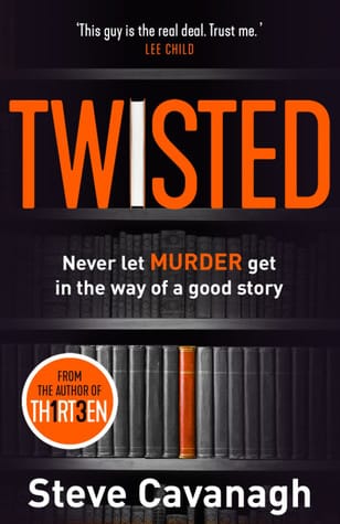 Twisted, by Steve Cavanagh